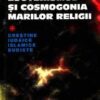 Esoterismul si cosmogonia marilor religii