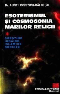 Esoterismul si cosmogonia marilor religii