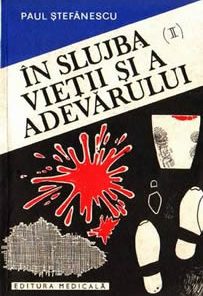 In slujba vietii si a adevarului - vol II