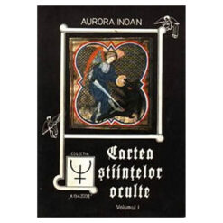 Cartea stiintelor oculte - Vol. I