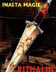 Ritualul - inalta magie