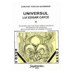 Universul lui Edgar Cayce - vol. 3