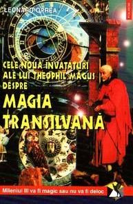 Cele noua invataturi ale lui Theophil Magus Magia transilvan