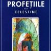 Profetiile de la celestine