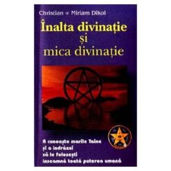 Inalta divinatie si mica divinatie