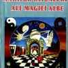 Enciclopedia marilor ritualuri ale magiei albe