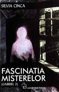 Fascinatia misterelor Fascinatia misterelor