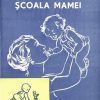 Scoala mamei