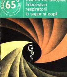 Imbolnaviri respiratorii la sugar si copil