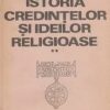 Istoria credintelor si ideilor religioase - vol II