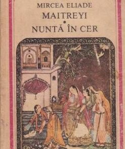 Maitreyi - Nunta in cer