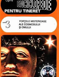Fortele misterioase ale cosmosului si omului