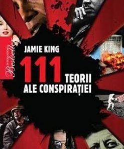 111 Teorii ale conspiratiei