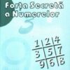 Forta secreta a numerelor
