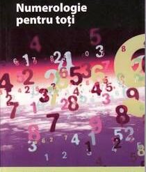 Invata cum sa folosesti numerologia in 21 de zile