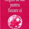 Reguli de aur pentru fiecare zi