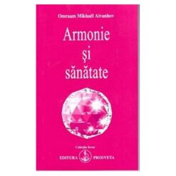 ARMONIE SI SANATATE