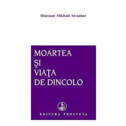 Moartea si viata de dincolo