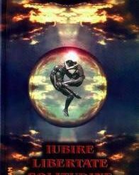 Iubire - Libertate - Solitudine