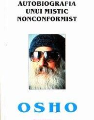 Autobiografia unui mistic nonconformist