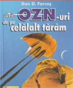 OZN-uri de pe celalalt taram