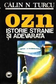 OZN - Istorie stranie si adevarata