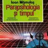 Parapsihologia si timpul