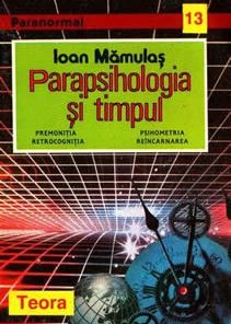 Parapsihologia si misterele lumii actuale