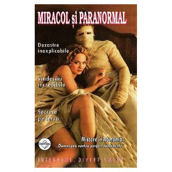 Miracol si paranormal