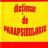 Dictionar de parapsihologie