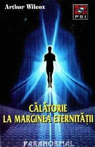 Calatorie la marginea eternitatii