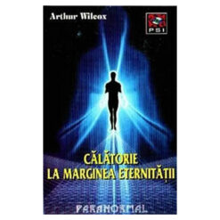 Calatorie la marginea eternitatii