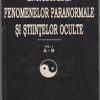 Enciclopedia Fenomenelor Paranormale vol I