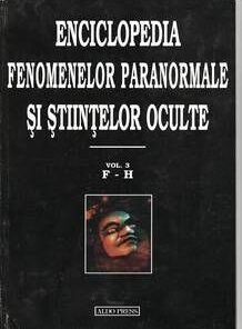 ENCICLOPEDIA FENOMENELOR PARANORMALE