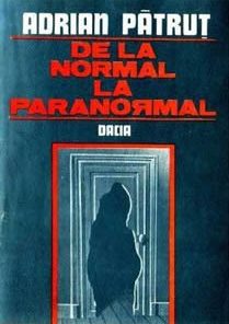 De la normal la paranormal