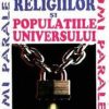 Tainele religiilor si populatiile universului