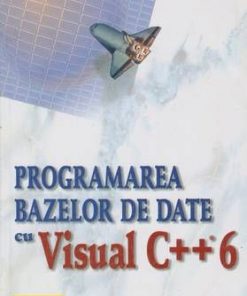 Programarea bazelor de date cu Visual C++ 6