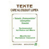 Texte care au zguduit lumea