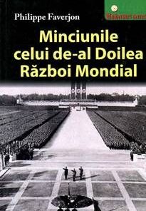 Minciunile celui de-al Doilea Razboi Mondial