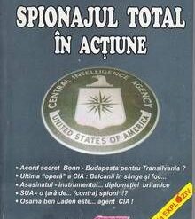 Spionajul total in actiune