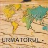 Urmatorul - Ultimul razboi mondial