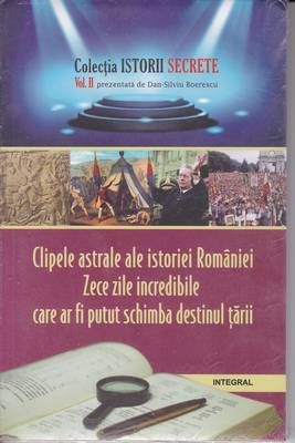 Clipele astrale ale istoriei Romaniei
