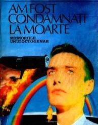 Am fost condamnati la moarte