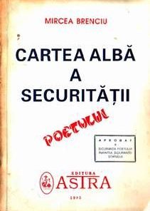 Cartea alba a Securitatii poetului