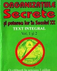 Organizatiile secrete si puterea lorvol 1 si 2