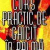 Curs practic de ghicit in palma