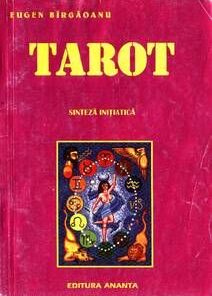 Tarot - sinteza initiatica