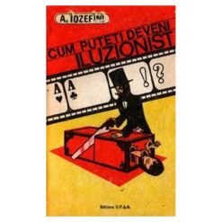 Cum puteti devenii iluzionist