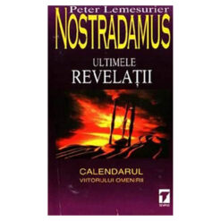 Nostradamus - ultimele revelatii