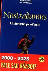 Mesajul lui Nostradamus catre romani